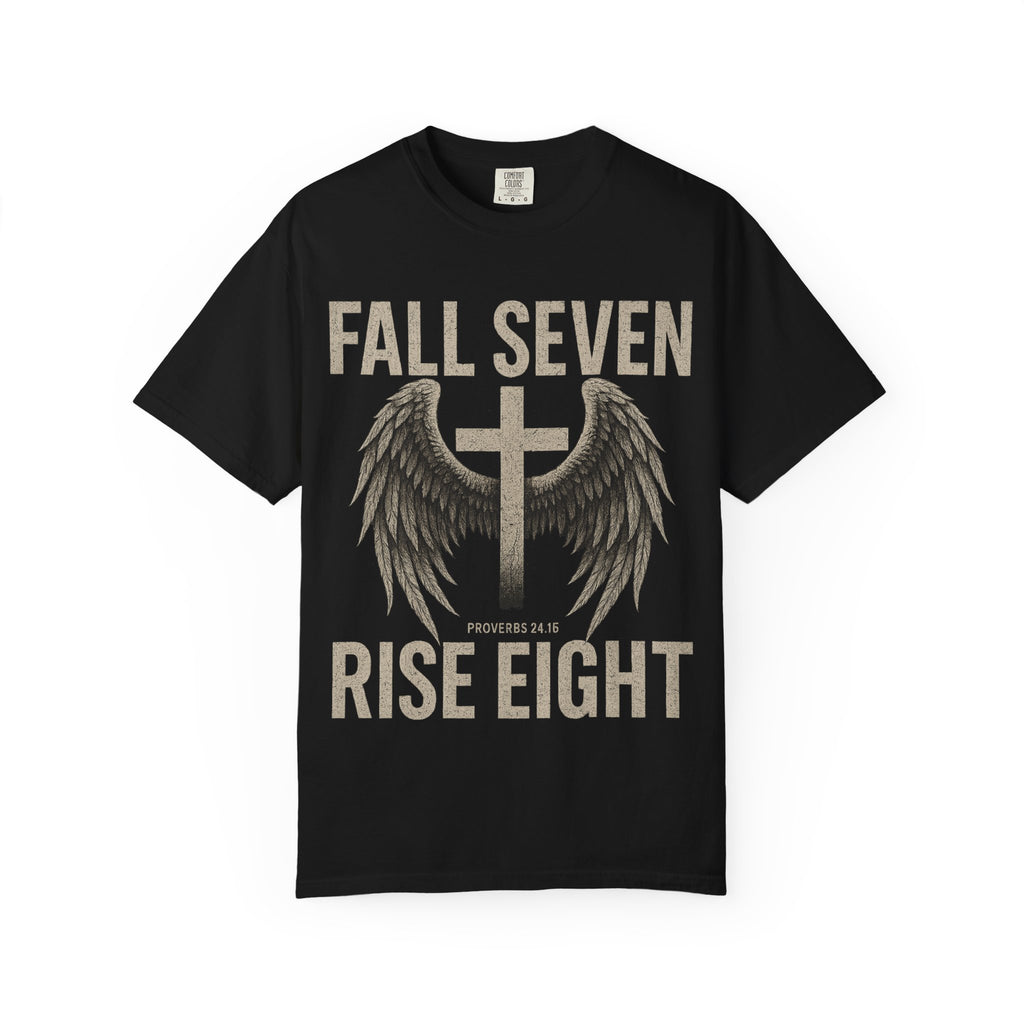 Fall Seven Rise Eight | Proverbs 24:16 | Grit & Grace Christian Tee