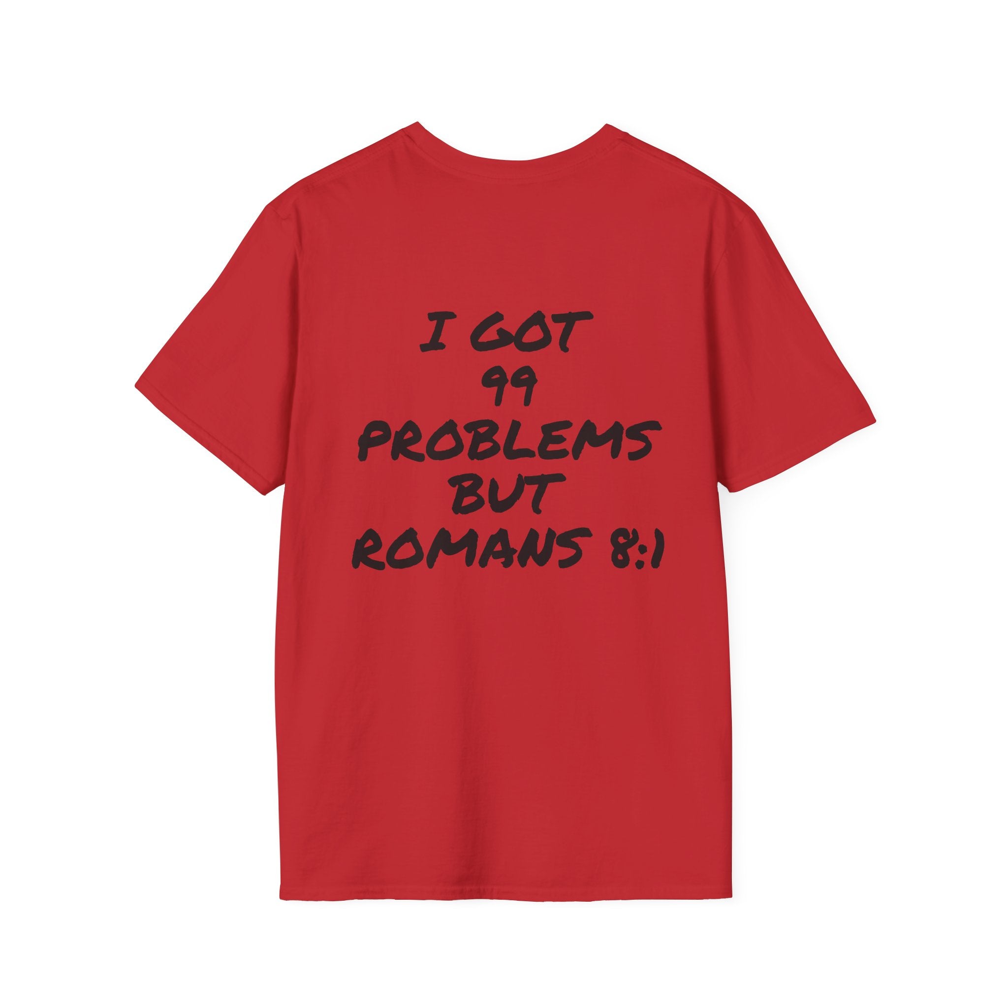 Revival Culture T-Shirt — "I Got 99 Problems But Romans 8:1" Christian Graphic Tee
