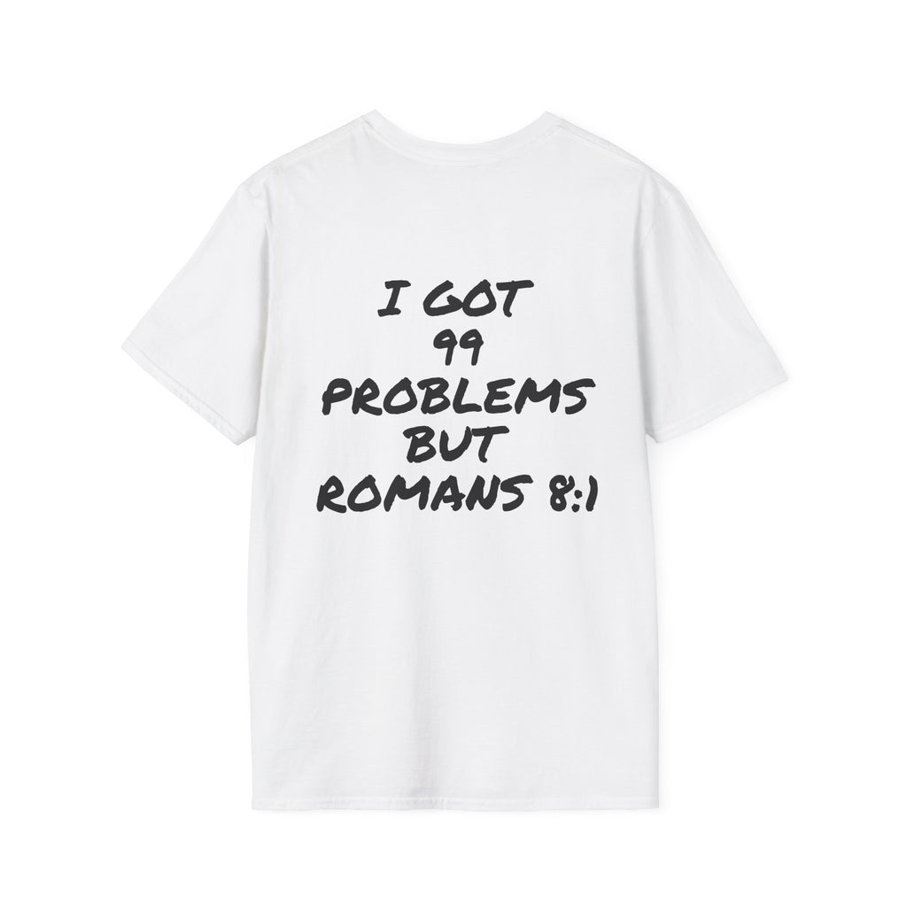 Revival Culture T-Shirt — "I Got 99 Problems But Romans 8:1" Christian Graphic Tee