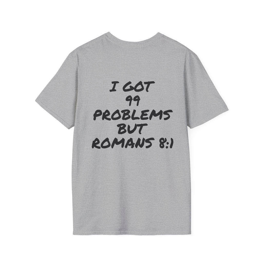 Revival Culture T-Shirt — "I Got 99 Problems But Romans 8:1" Christian Graphic Tee
