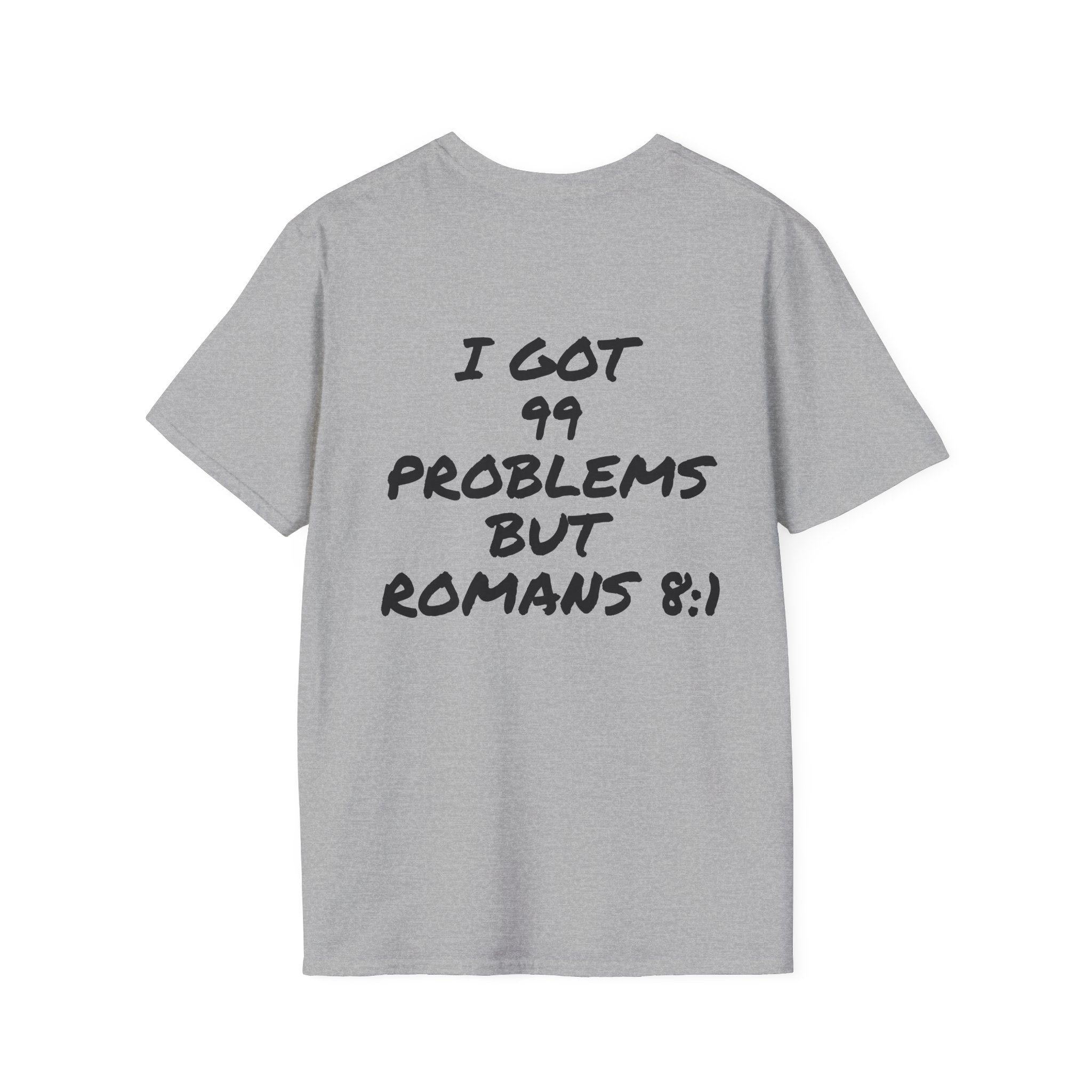 Revival Culture T-Shirt — "I Got 99 Problems But Romans 8:1" Christian Graphic Tee