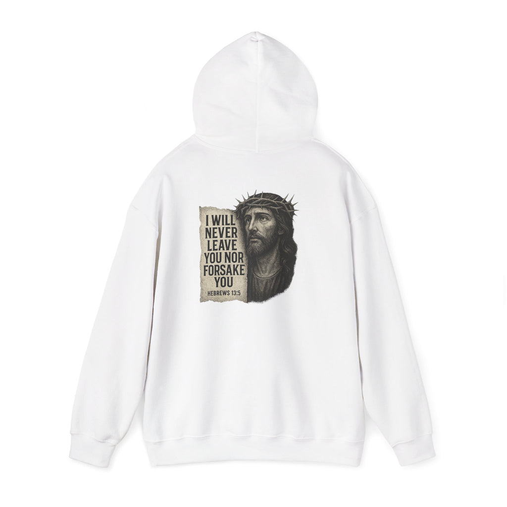 “I Will Never Leave You” Jesus Crown of Thorns Shirt | Hebrews 13:5 Christian Streetwear Hoodie
