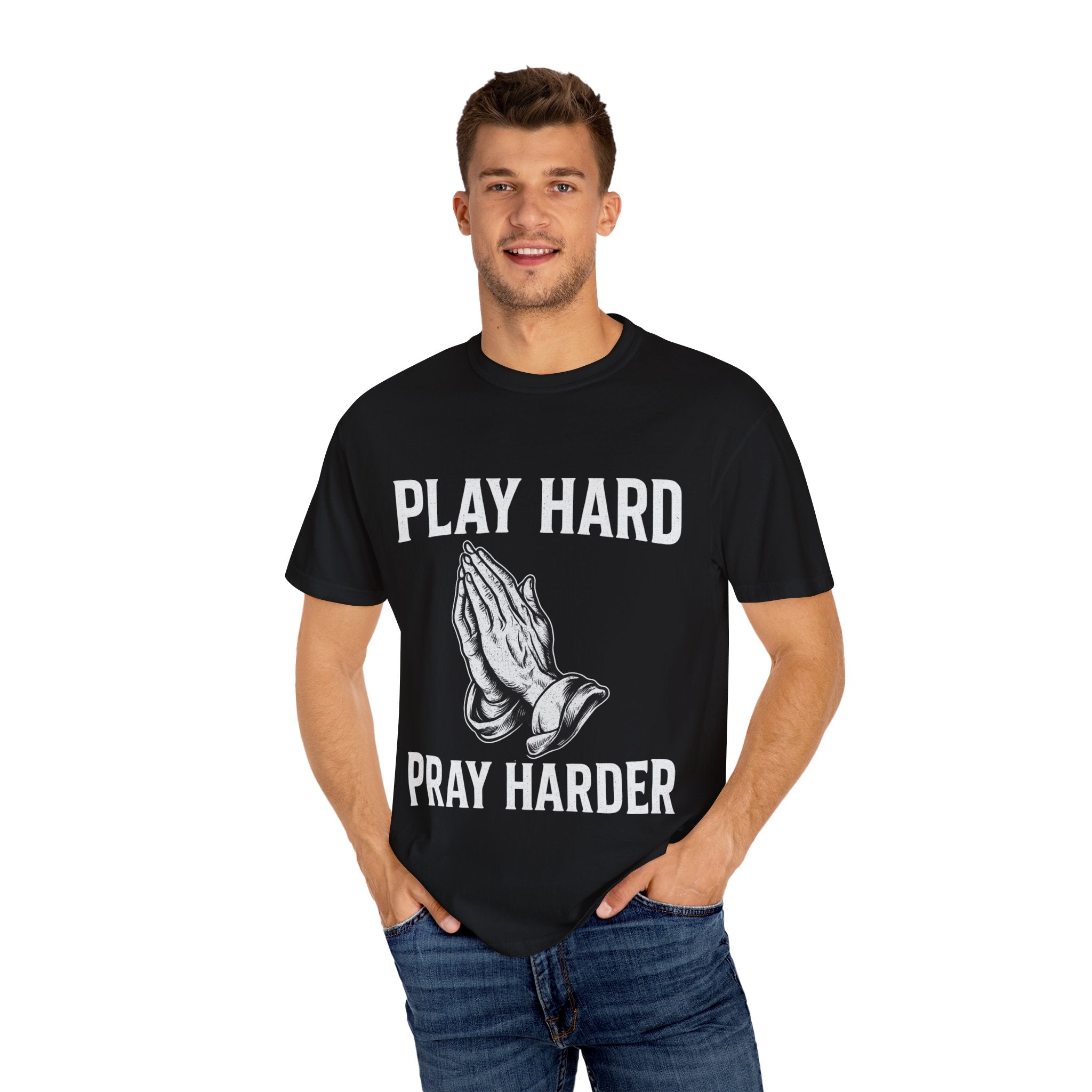 Play Hard Pray Hard T-Shirt | Motivational Tee for Faith & Fun | Christian Streetwear