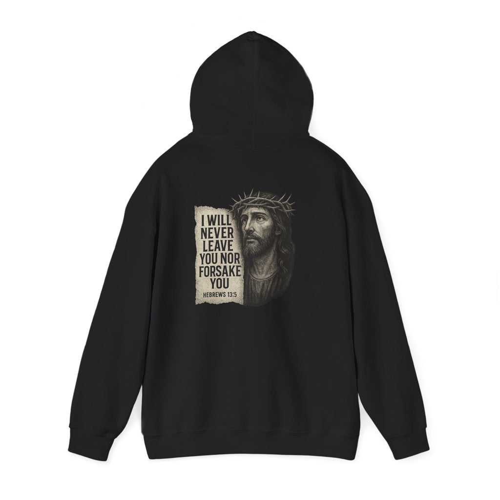 “I Will Never Leave You” Jesus Crown of Thorns Shirt | Hebrews 13:5 Christian Streetwear Hoodie