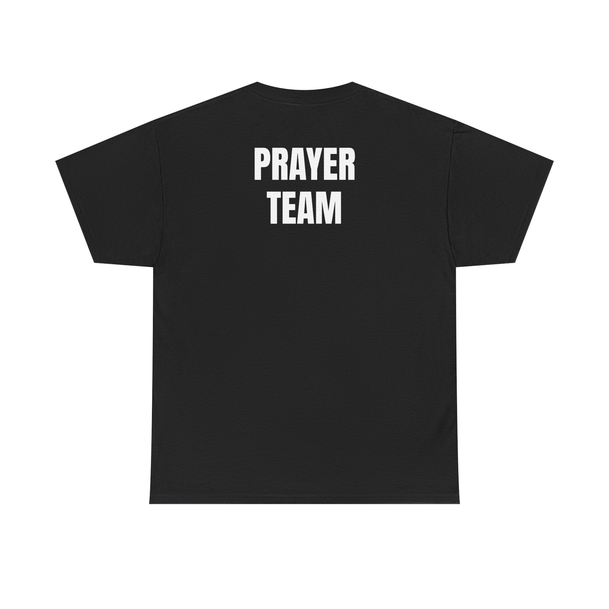 Prayer Team T-Shirt — "All This Prayer Is Making Me Hungry" Christian Funny Tee